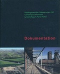 Cover: Bundesgartenschau Gelsenkirchen 1997. Gewerbepark und Nordstern. Landschaftspark Horst-Hepler - ardenkuverlag
