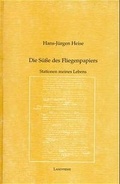 Cover: Die S&uuml;sse des Fliegenpapiers - Verlag Ralf Liebe