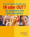 Cover: In oder Out? So meistern Sie jede Situation! - Seehamer
