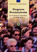 Cover: Diagnose Prostatakrebs - Verlag im Kilian
