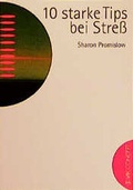 Cover: 10 starke Tips bei Stress - VAK