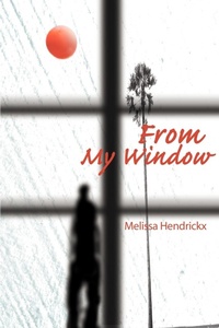 Abbildung von: From My Window - iUniverse