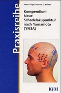 Cover: Kompendium Neue Sch&auml;delakupunktur nach Yamamoto (YNSA) + CD-ROM - KVM - Der Medizinverlag