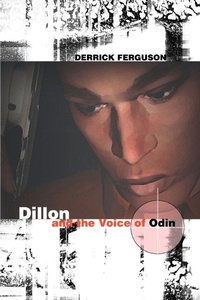 Enlarge image Cover: Dillon and the Voice of Odin - iUniverse