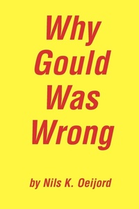 Abbildung von: Why Gould Was Wrong - iUniverse
