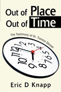 Cover: Out of Place Out of Time - iUniverse