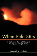 Cover: When Pele Stirs - iUniverse