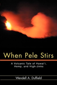 Enlarge image Cover: When Pele Stirs - iUniverse