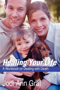 Abbildung von: Healing Your Life - iUniverse