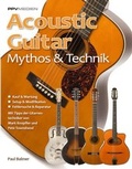 Cover: Acoustic Guitar. Mythos & Technik - PPVMEDIEN