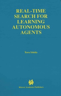 Enlarge image Cover: Real-Time Search for Learning Autonomous Agents - Springer
