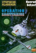 Cover: Operation Sagittarius - BLITZ-Verlag