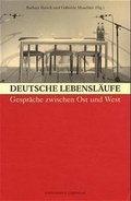 Cover: Deutsche Lebensl&auml;ufe - B & S Siebenhaar Verlag OHG
