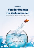 Cover: Von der Urangst zur Verbundenheit - Similimum-Vlg
