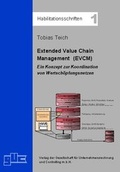 Cover: Extended Value Chain Management (EVCM) - GUC Gesellschaft f. Unternehmensrechnung u. Controlling