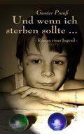 Cover: Und wenn ich sterben sollte... - Roman einer Jugend - Engelsdorfer Verlag