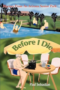 Enlarge image Cover: Before I Die - iUniverse