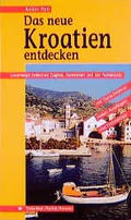 Cover: Das neue Kroatien entdecken - TRESCHER