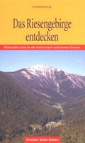 Cover: Das Riesengebirge entdecken - TRESCHER