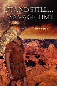 Abbildung von: Stand Still...Savage Time - iUniverse