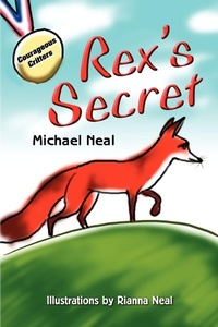 Enlarge image Cover: Rex's Secret - iUniverse