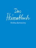 Cover: Das Heimatbuch /Kniha domoviny - Die Verlagsgesellschaft