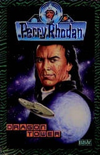 Enlarge image Cover: Perry Rhodan: Dragon Tower - Burgschmiet