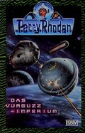 Cover: Perry Rhodan: Das Vurguzz-Imperium - Burgschmiet