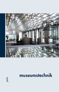 Abbildung von: Museumstechnik - JOVIS Verlag