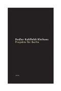 Cover: Projekte f&uuml;r Berlin - JOVIS Verlag