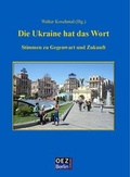 Cover: Die Ukraine hat das Wort - OEZ Berlin-Verlag