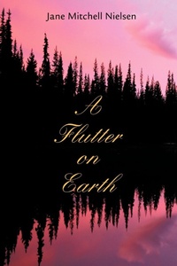 Abbildung von: A Flutter on Earth - iUniverse