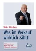 Cover: Was im Verkauf wirklich z&auml;hlt! - BusinessVillage