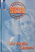 Cover: Beverly Hills, 90210 / Die zweite Chance - CNV