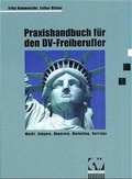 Cover: Praxishandbuch f&uuml;r den DV-Freiberufler - IDG TechMedia GmbH
