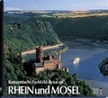 Cover: Romantische Farbbild-Reise an Rhein und Mosel - ZIETHEN VERLAG GmbH