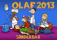 Enlarge image Cover: OLAF-Kalender 2013 - Stumpf + Kossendey