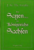 Cover: Der Sagenschatz des K&ouml;nigreichs Sachsen - Dingsda