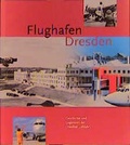 Cover: Flughafen Dresden - Sandstein Kultur