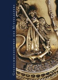 Cover: Goldschmiedekunst des Mittelalters - Sandstein Kultur