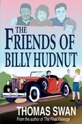 Cover: The Friends of Billy Hudnut - iUniverse
