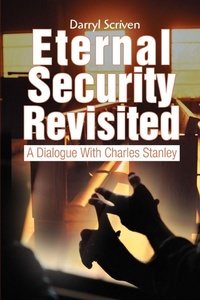 Enlarge image Cover: Eternal Security Revisited - iUniverse