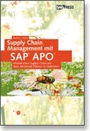 Cover: Supply Chain Management mit SAP APO - SAP PRESS
