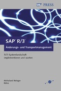 Cover: SAP R/3 &Auml;nderungs- und Transportmanagement - SAP PRESS