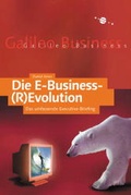 Cover: Die E-Business-(R)Evolution - Rheinwerk