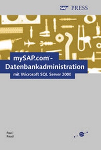 Enlarge image Cover: SAP-Datenbankadministration mit MS SQL Server 2000 - Rheinwerk