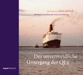 Cover: Der unvermeidliche Untergang der QE 2 - mareverlag