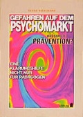 Cover: Gefahren auf dem Psychomarkt - Votum