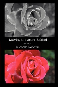 Abbildung von: Leaving the Scars Behind - iUniverse