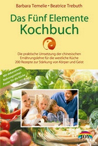 Enlarge image Cover: Das Fünf Elemente Kochbuch - JOY Verlag